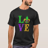 I Love Mardi Gras Funny Mardi Gras Fleur De Lys Fe Tシャツ (正面)
