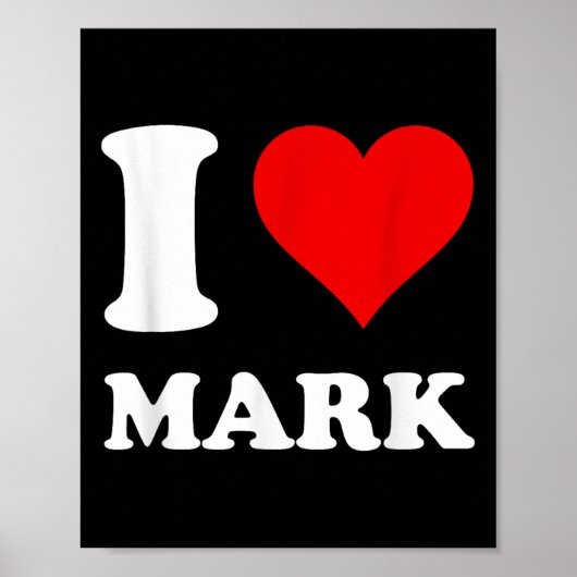 I Love Mark  ポスター (正面)