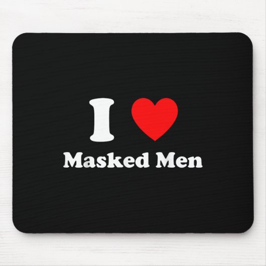 I Love Masked Men Design  マウスパッド (正面)