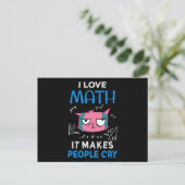 I Love Math It Makes People Cry ポストカード (スタンド正面)