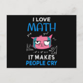 I Love Math It Makes People Cry ポストカード (正面)