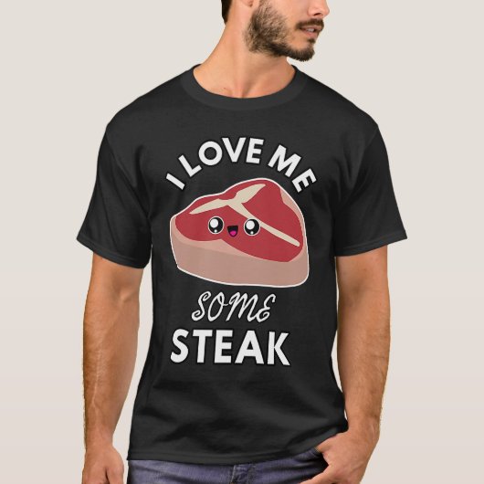 I Love Me Some Steak  Cute Meat Eater Kids and Adu Tシャツ (正面)