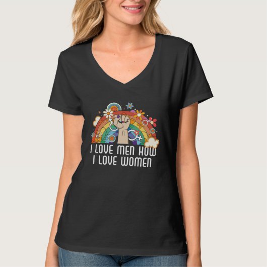 I Love Men How I Love Women Bisexual Pride Bisexua Tシャツ (正面)