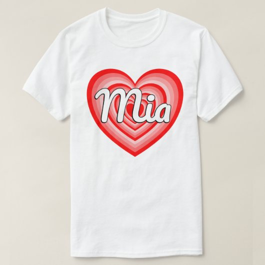 I Love Mia Heart Mia Name Funny Mia Tシャツ (デザイン正面)