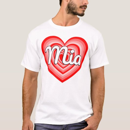 I Love Mia Heart Mia Name Funny Mia Tシャツ (正面)