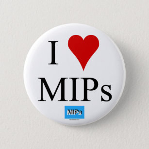I Love MIPsボタンまたはバッジ 缶バッジ