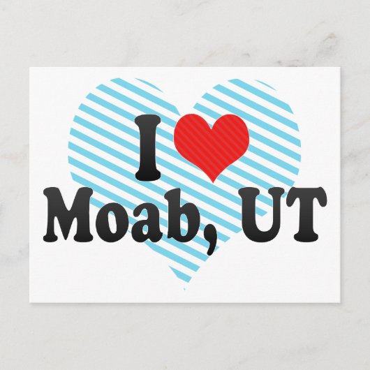 I Love Moab, UT ポストカード (正面)