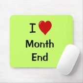 I Love Month End - やる気を起こさせる引用文 マウスパッド (マウス)