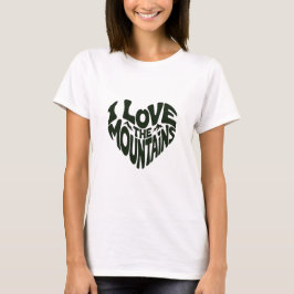 I love mountains tシャツ