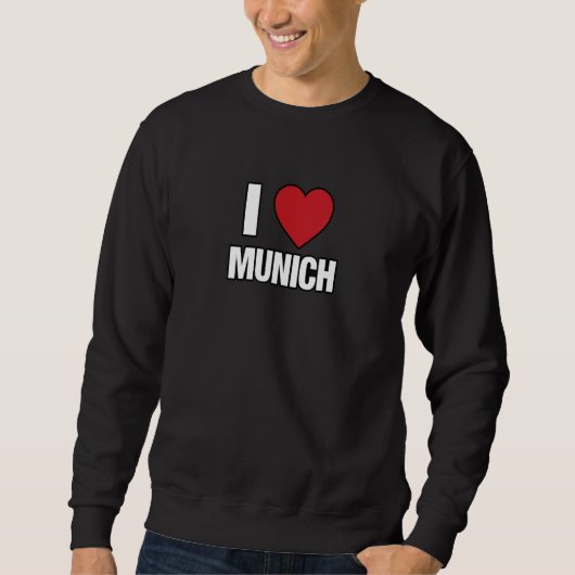 I LOVE MUNICH Germany Europe with Red Love Heart スウェットシャツ (正面)