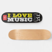 I LOVE MUSIC スケートボード (横)