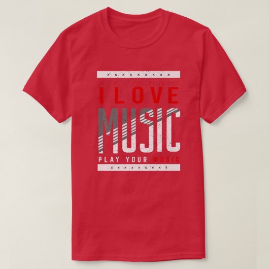 I Love Music Play Your Music Musical Music1289 Tシャツ (デザイン正面)