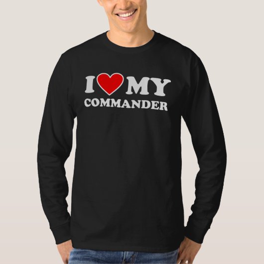 I Love My a Commander  with Heart Tシャツ (正面)