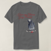 I love My African Grey Parrot Red text Tシャツ (デザイン正面)