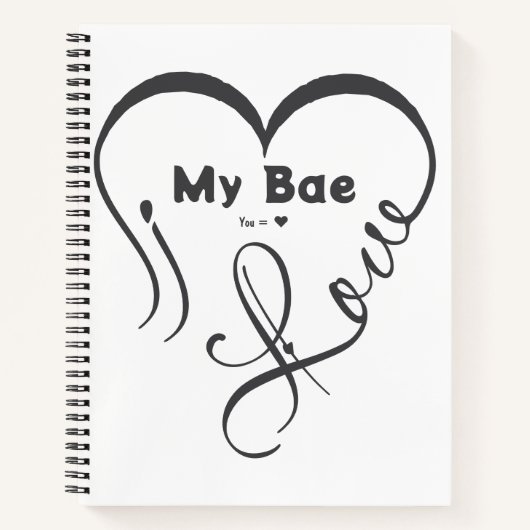 I Love My Bae • You = ♥ ノートブック (正面)