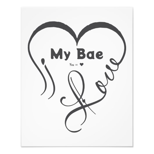 I Love My Bae • You = ♥ フォトプリント (正面)