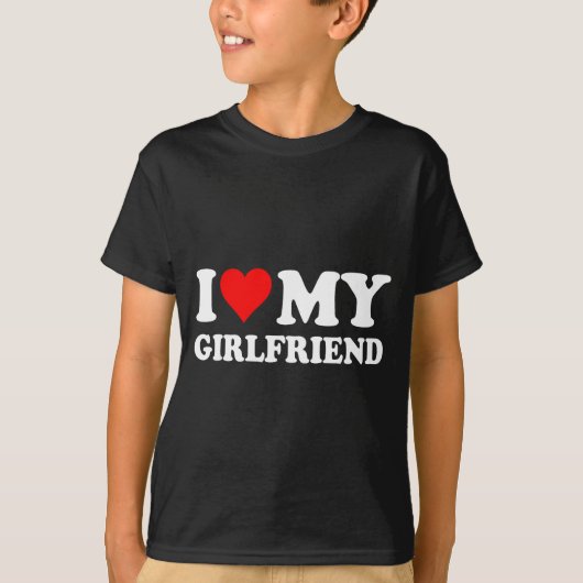 I Love My Beautiful Girlfriend I Heart My Beautifu Tシャツ (正面)