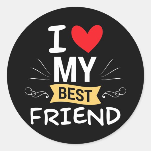 I Love My Best Friend Close Friend Bestie Men ラウンドシール (正面)