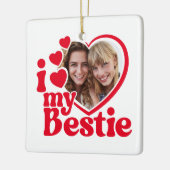 I Love My Bestieフォトカスタム セラミックオーナメント (左)