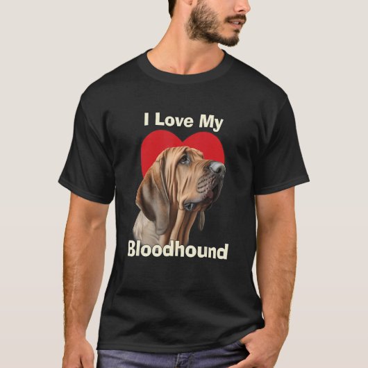 I Love My Bloodhound Puppy Dog Tシャツ (正面)
