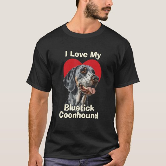 I Love My Bluetick Coonhound Puppy Dog Tシャツ (正面)