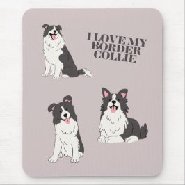 I Love My Border Collie Mouse Pad マウスパッド