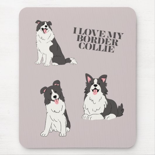 I Love My Border Collie Mouse Pad マウスパッド (正面)