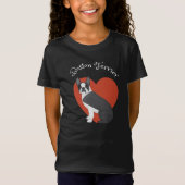 I love my Boston Terrier! T-Shirt Tシャツ (正面)