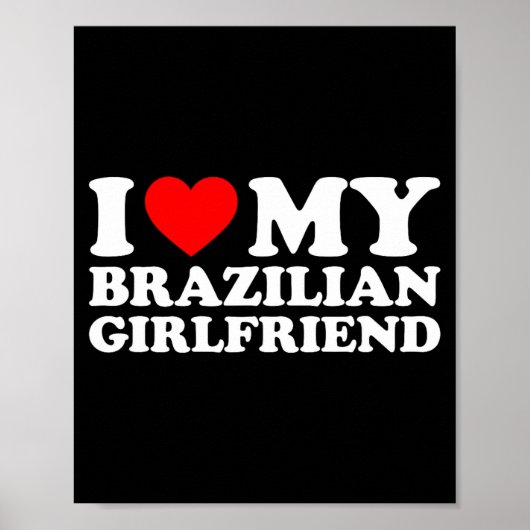 I Love My Brazilian Girlfriend ポスター (正面)