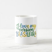 I Love My Brazilian Version コーヒーマグカップ (中央)