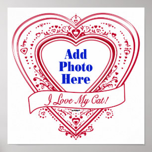 I Love My Cat! Photo Red Hearts ポスター