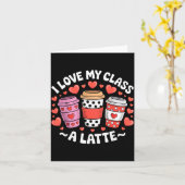 I Love My Cl A Latte Funny Valentines Day Teacher  カード (黄色い花)