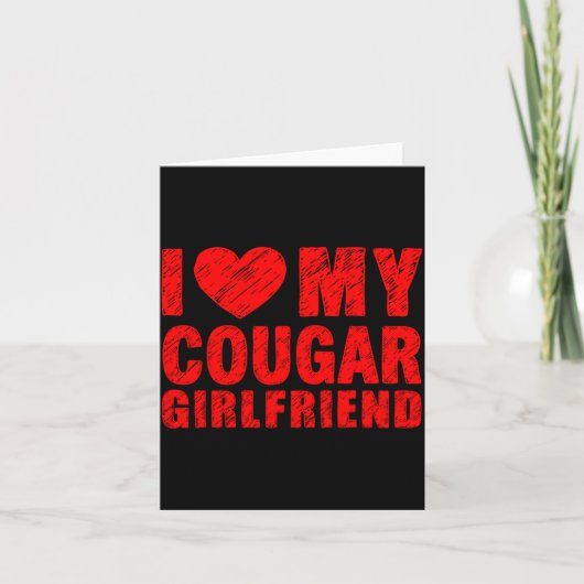 I Love My Cougar Girlfriend Heart Valentine Couple カード (正面)