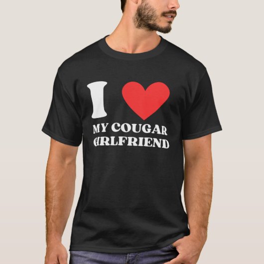 I Love My Cougar Girlfriend I Heart My Cougar Gf Tシャツ (正面)