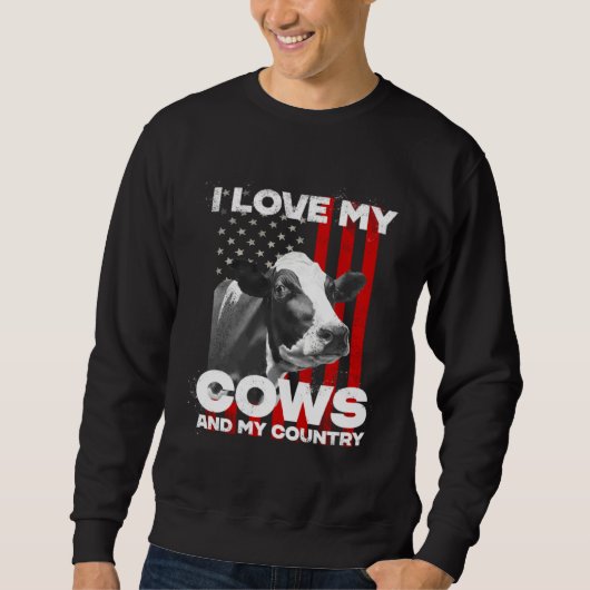 I love my cows dairy farmer farming スウェットシャツ (正面)