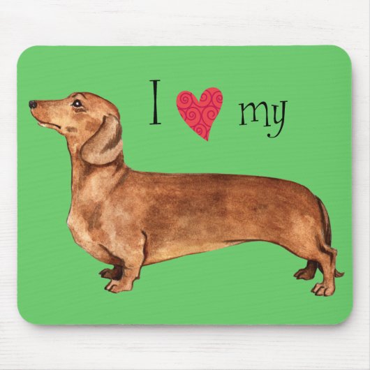 I Love my Dachshund マウスパッド (正面)