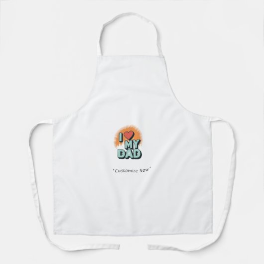 I Love My Dad Apron – Funny BBQ Gift エプロン (正面)