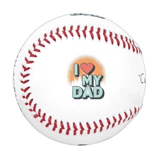 I Love My Dad Baseball – Keepsake Gift 野球ボール (正面左)