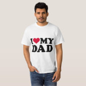 I love my dad  tシャツ (正面フル)