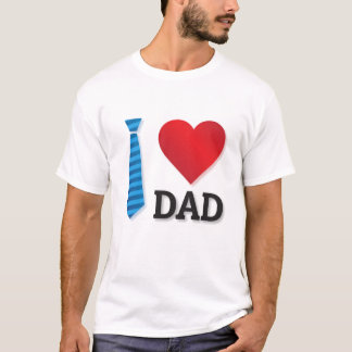 I Love My Dad Valentine’s Day Best Dad Ever Gift  Tシャツ