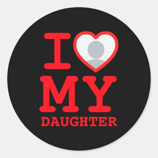 I Love My Daughter Funny Fathers Day ラウンドシール (正面)