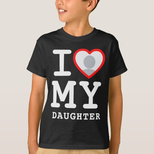 I Love My Daughter Photo Text Parents  Tシャツ (正面)