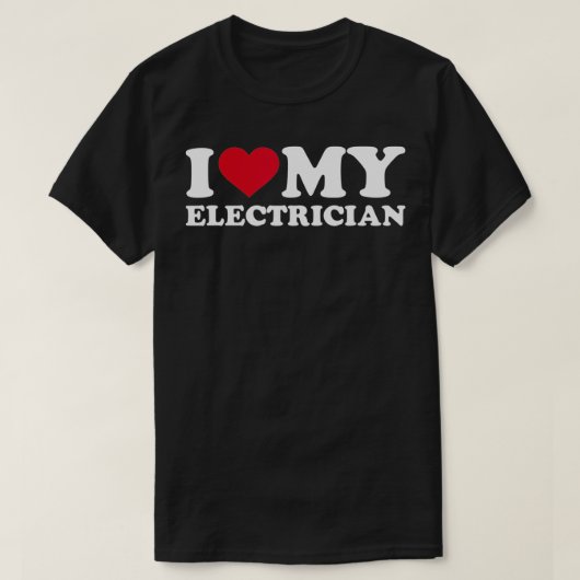I love my electrician tシャツ (デザイン正面)