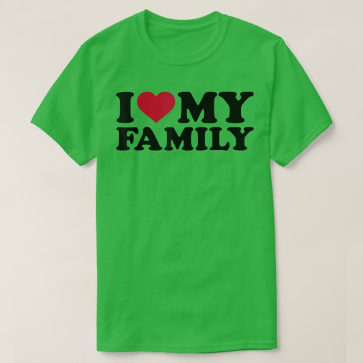 I love my family tシャツ (デザイン正面)