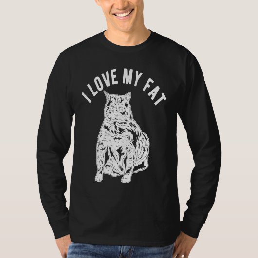I Love My Fat Cat Tシャツ (正面)