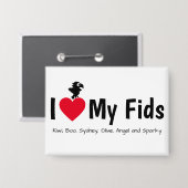 I Love My Fids Feathered Kids Parrot 缶バッジ (正面/裏面)