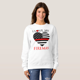 I Love My Fireman - Fire fighter スウェットシャツ