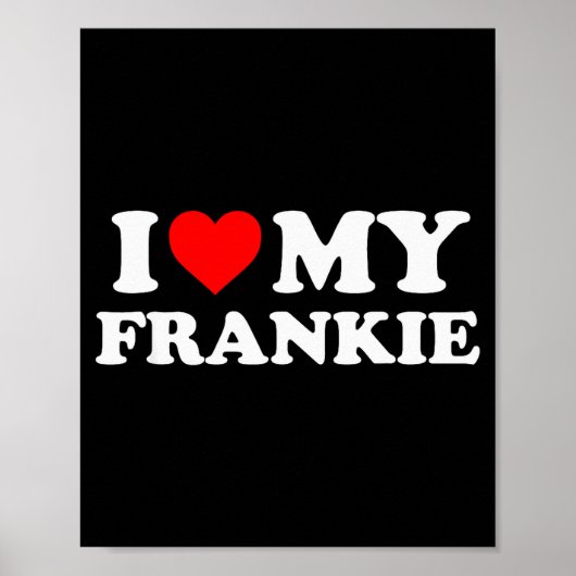 I Love My Frankie ポスター (正面)
