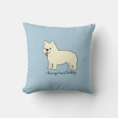 I love my French Bulldog クッション (正面)