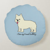 I love my French Bulldog ラウンドクッション (裏面)